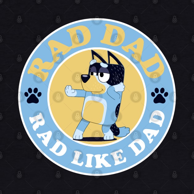 RAD. Daddy by Paintgolden
